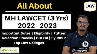 ALL ABOUT  MH LAWCET 3 Years 2022 amp 2023  Eligibility  Selection  Pattern  Top Law Colleges [upl. by Tayler349]