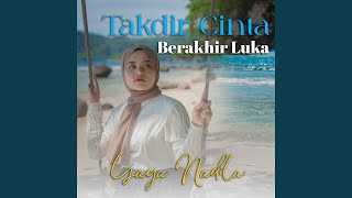 Takdir Cinta Berakhir Luka [upl. by Armillda]