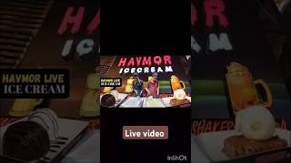 HAVMOR icecream live bahadurabad youtubeshorts shortvideospart1 [upl. by Nivrek]