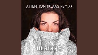 Attention Klaas Remix [upl. by Hehre]