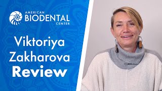 American Biodental Center Review of Viktoriya Zakharova [upl. by Annaul]