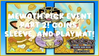 NEW Meowth Playmat Sleeve And Coins Mewoth Wonder Pick Event Part 2  Pokémon TCG Pocket [upl. by Nerol]