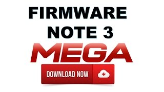 DOWNLOAD FIRMWARE NOTE 3 ALL VARIANT MEGA [upl. by Thorlie]