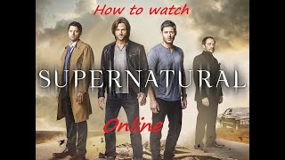 How to watch Supernatural without Netflix or CW [upl. by Idhem]