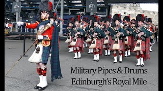 Military Pipes amp Drums march down Edinburghs Royal Mile 4KUHD [upl. by Engracia]