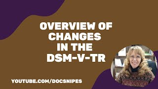 Overview of the Changes to the DSM 5 TR  NCE and NCMHCE Exam Review [upl. by Metzgar]