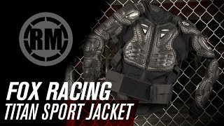 Fox Racing Titan Sport Jacket Body Armor 2019 [upl. by Fabiola]