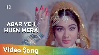 Agar Yeh Husn Mera HD  Sunghursh 1968  Vyjayanthimala  Balraj Sahni  Lata Mangeshkar Hits [upl. by Annaitsirhc]