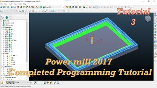 Autodesk Powermill 2017 Top Cavity completed Programming Tutorial in Hindi [upl. by Uhayile]