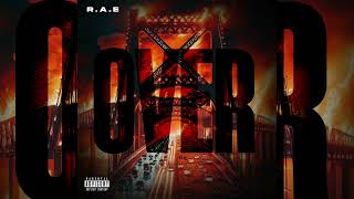 RAE  Over Official Audio [upl. by Tedda180]