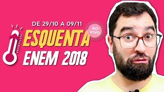 ESQUENTA ENEM 2018  AO VIVO [upl. by Adoc]