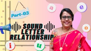 Lets Learn the Sound Combining Vowels and Consonants  Sound Letter Relationship  Part03 [upl. by Stefania]