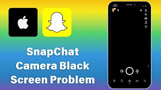 How to Fix Snapchat Camera Black Screen Problem On iPhone 2024 [upl. by Drofhsa]