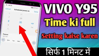 Vivo Y 95 time ko set kaise karen  How to Vivo y95 time set kaise karen [upl. by Schuman]