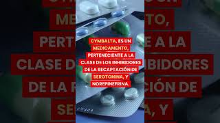 SHORTS 💊 CYMBALTA ✅ DOSISPara que Sirve y Cómo tomarlo [upl. by Ehlke794]