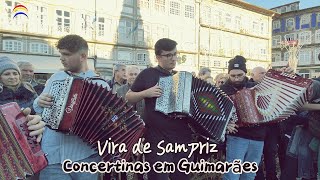 Vira de Sampriz  Concertinas em Guimarães [upl. by Utica185]