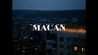 Мacan playlist Макан [upl. by Brocky743]