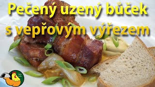 Pečený uzený bůček s vepřovým výřezem [upl. by Anitnahs]