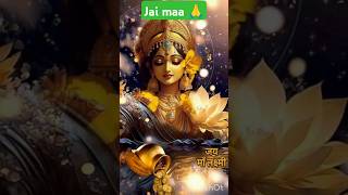 Maa Laxmi bhajan🙏🙏 Maa Lakshmi mantra aarti laxmi lakshmi shorts [upl. by Dwyer]