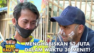 MENGHABISKAN 12 JUTA DALAM WAKTU 30 MENIT  UANG KAGET LAGI [upl. by Riana]