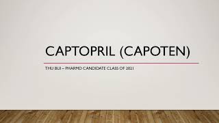 Captopril [upl. by Annael486]