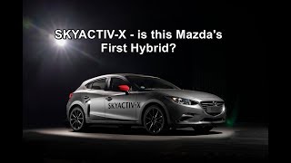 SkyactivX  Is This Mazdas First Hybrid [upl. by Dutchman515]