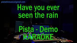 KARAOKE Have you ever seen the rain  Creedence [upl. by Lawan618]