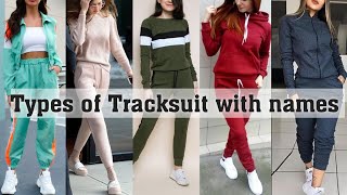 Types of tracksuit with names  THE TRENDY GIRL [upl. by Wampler]