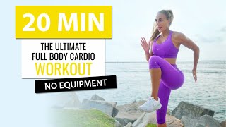 20 MIN  The ULTIMATE FULL BODY CARDIO workout with MARIALYE no equipment [upl. by Mij]