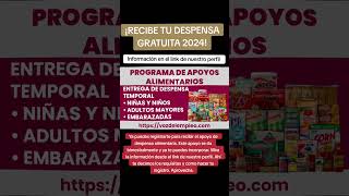 Apoyo de despensa alimentaria 2024 [upl. by Acsicnarf]