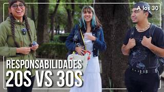 Responsabilidades 20s VS 30s [upl. by Dupuy]