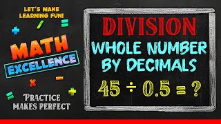 Division – Whole Numbers By decimals  Math Grade 5  Math Excellence [upl. by Anelehs707]