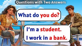 English Speaking Practice  Questions with Two Answers  English Conversation [upl. by Yllib]