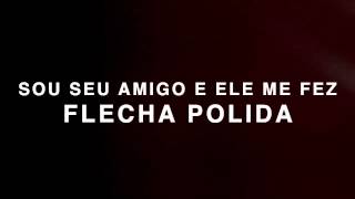 MÚSICA FLECHA POLIDA [upl. by Nickola]