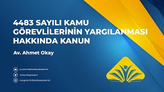 4483 Sayılı Kamu Görevlilerinin Yargılanması Hakkında Kanun [upl. by Aitnecserc]