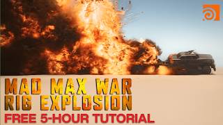 Mad Max War Rig Explosion  Free Tutorial [upl. by Anne-Marie]