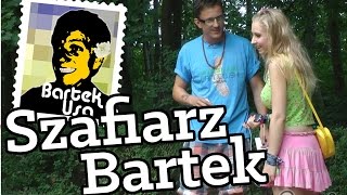 Szafiarz Bartek  Bartek Usa [upl. by Tingey]