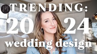 TRENDING Im Calling It 🎀👰‍♀️✨  2024 Wedding Design Trends [upl. by Nonregla646]