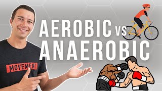 Aerobic vs Anaerobic Conditioning Explained [upl. by Shaffer]