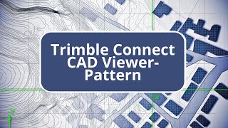 Trimble Connect CAD ViewerPattern [upl. by Inirt]