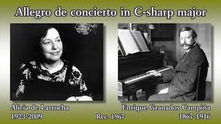 Granados Allegro de concierto de Larrocha 1967 グラナドス 演奏会用アレグロ デ・ラローチャ [upl. by Wittenburg779]