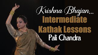 Krishna Bhajan from Intermediate Kathak Lessons  Meera  Radha Interpretation by Guru Pali Chandra [upl. by Renie]