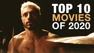 The Top 10 Movies of 2020 [upl. by Aiciled]