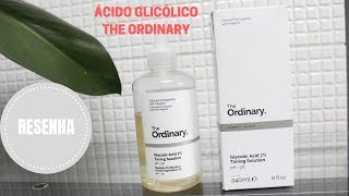 Acido Glicolico The Ordinary  resenha  como usar pra que serve [upl. by Novets]