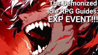 EXP Event  The Demonized Idle RPG Guide [upl. by Hilliary856]