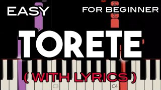 TORETE  LYRICS   MOONSTAR 88  SLOW amp EASY PIANO [upl. by Annabel]