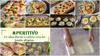 APERITIVO 10 IDEE facili e veloci con la PASTA SFOGLIA [upl. by Wahl411]