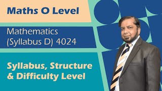 O Level Mathematics 4024  Syllabus structure amp difficulty level [upl. by Raynard169]