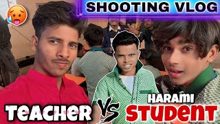 Shooting Vlog 😅 Teacher Vs Student Behind The Scenes  Amit Ka Vlog [upl. by Harland219]