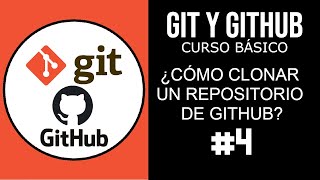 CURSO COMPLETO de GIT y GITHUB 2024  Cómo CLONAR REPOSITORIO de GITHUB  4 [upl. by Atirec]